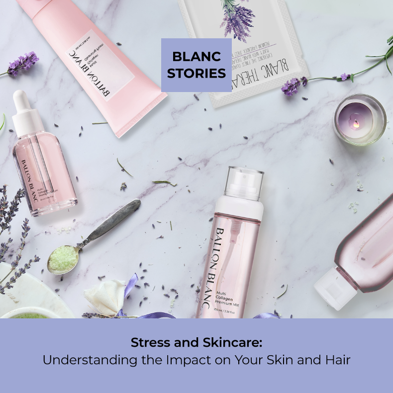 Stress and Skincare: Understanding the Impact on Your Skin and  Hair